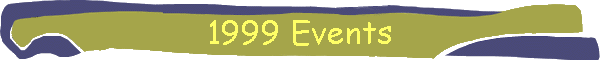 1999 Events