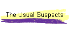 The Usual Suspects